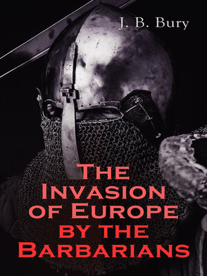 cover image of The Invasion of Europe by the Barbarians